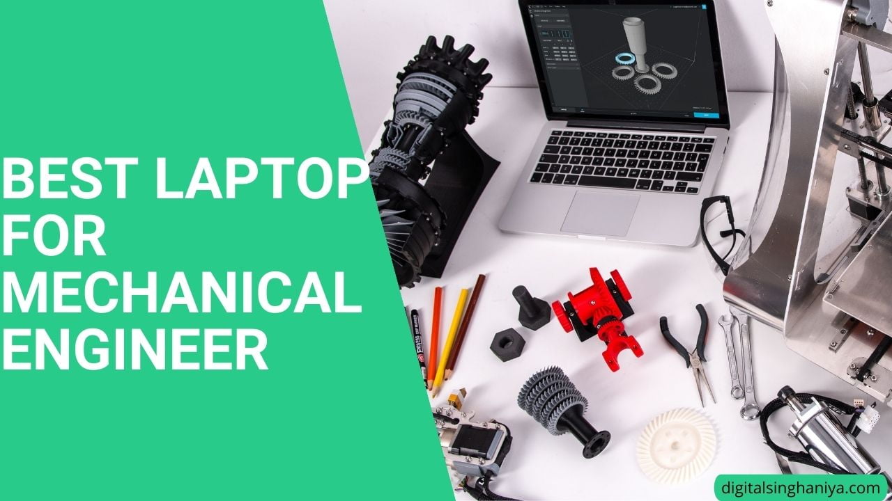 BEST LAPTOP FOR MECHANICAL ENGINEER