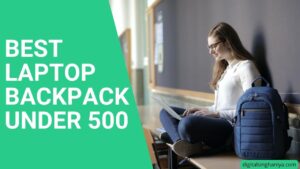 BEST LAPTOP backpack under 500