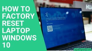 how to factory reset laptop windows 10 in every laptop