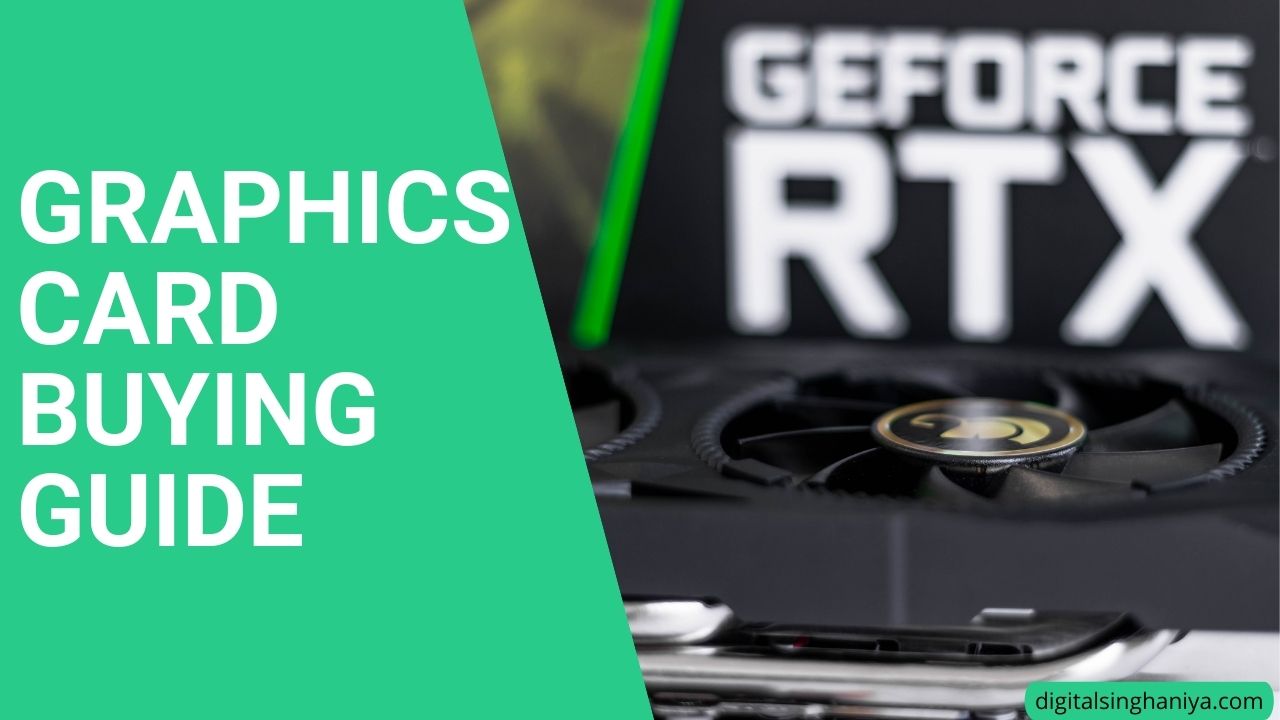 graphics card buying guide
